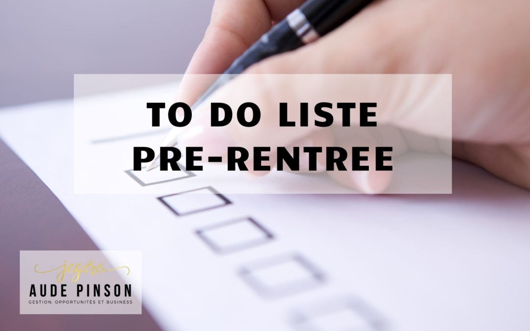 To Do Liste Pré-Rentrée