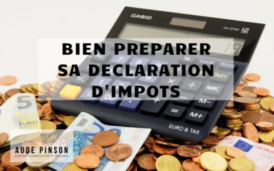 Comment bien préparer sa déclaration de revenus?