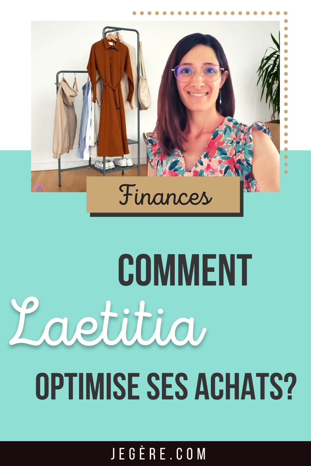 Comment Laetitia optimise ses achats?