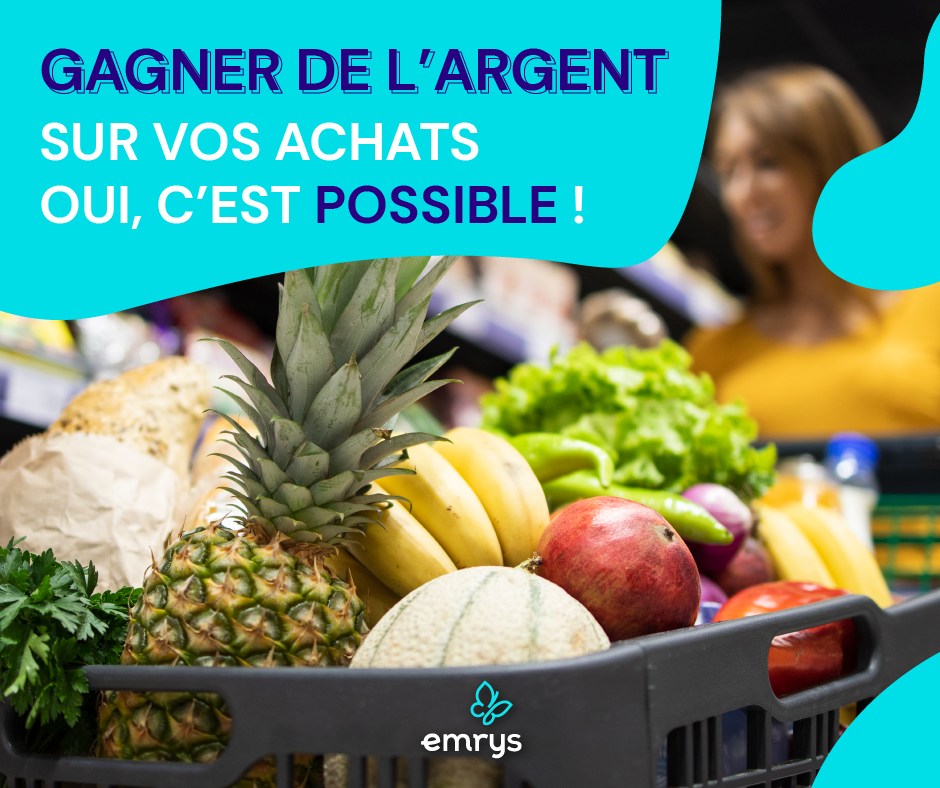 Gagner de l'argent sur vos achats avec Emrys