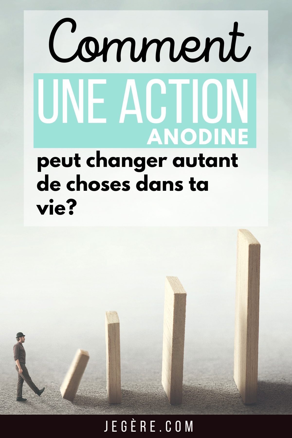 Comment une action anodine peut changer autant de choses dans ta vie?